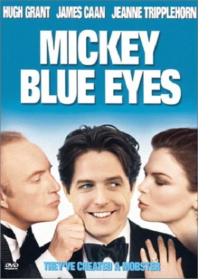 Mickey Blue Eyes (1999) มิคกี้ บลูอายส์ รักไม่ต้องพัก… คนฉ่ำรัก มิคกี้ บลูอายส์ 