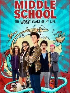 Middle school The Worst Year Of My Life (2016) โจ๋แสบ แหกกฏเกรียน พากย์ไทย HD
