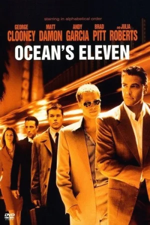 Ocean’s Eleven 11 (2001) คนเหนือเมฆปล้นลอกคราบเมือง พากย์ไทย HD