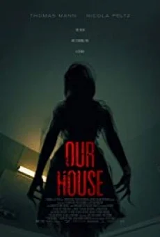 Our House เครื่องเรียกผี พากย์ไทย HD