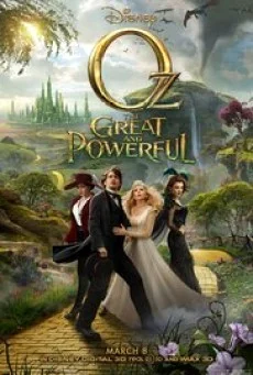Oz the Great and Powerful ออซ มหัศจรรย์พ่อมดผู้ยิ่งใหญ่ พากย์ไทย HD