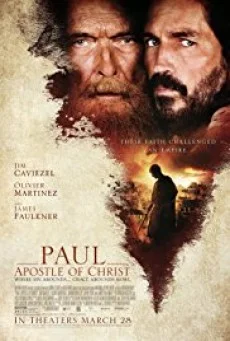 PAUL, APOSTLE OF CHRIST (2018) พอล อัครสาวกของพระเจ้า พากย์ไทย HD