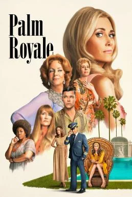 Palm Royale Season 1 Apple TV+ บรรยายไทย ซับไทย