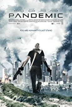 Pandemic หยุดวิบัติ ไวรัสซอมบี้ หนังฟรี พากย์ไทย