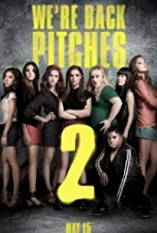 Pitch Perfect 2 ชมรมเสียงใส ถือไมค์ตามฝัน พากย์ไทย HD