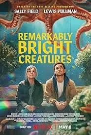 Remarkably Bright Creatures (2026) อควาเรียมสำหรับคน หมึก และสิ่งของ พากย์ไทย HD