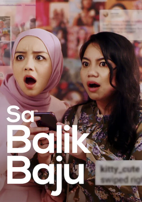 Sa Balik Baju (2021) เรื่องเล่าสาวออนไลน์ พากย์ไทย