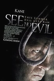 See No Evil (2006) เกี่ยว ลาก กระชาก นรก พากย์ไทย HD