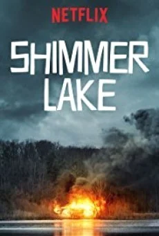 Shimmer Lake 2017 เงาสะท้อนมรณะ พากย์ไทย