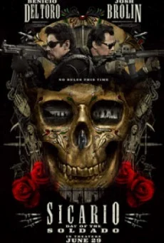 Sicario Day Of The Soldado ทีมพิฆาตทะลุแดนเดือด 2 พากย์ไทย HD