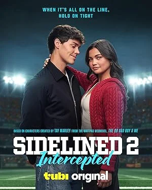 Sidelined 2: Intercepted (2025) พากย์ไทย HD