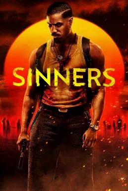 Sinners ซินเนอร์ส (2025) พากย์ไทย HD