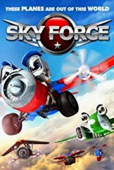 Sky Force สกายฟอร์ซ ยอดฮีโร่เจ้าเวหา พากย์ไทย HD