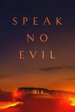 Speak No Evil พักร้อนซ่อนตาย (2022) พากย์ไทย HD