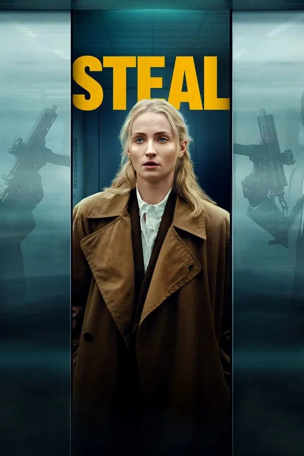 Steal (2026) สตีล: ลับ ลวง ปล้น พากย์ไทย HD