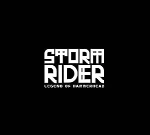 Storm Rider: Legend of Hammerhead (2026) พากย์ไทย HD