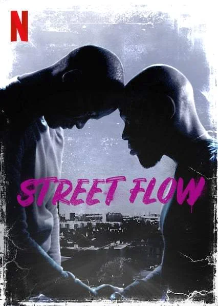 Street Flow (2019) ทางแยก พากย์ไทย HD