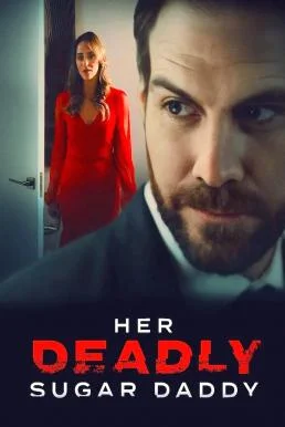 Sugar Baby Murder (Her Deadly Sugar Daddy) (2020) HDTV บรรยายไทย หนังฟรี หนัง HD