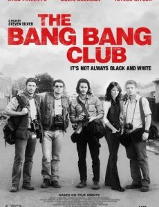 The Bang Bang Club (2010) มือจับภาพช็อคโลก พากย์ไทย HD