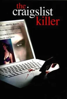 The Craigslist Killer ฆาตกรเครกส์ลิสต์ (2011) บรรยายไทย หนังฟรี
