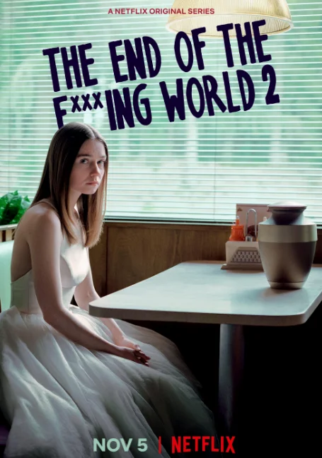 The End Of The Fucking World Season 2 โลกมันห่วย ช่วยไม่ได้ ซีซั่น 2 พากย์ไทย HD