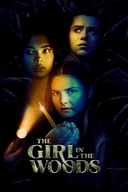 The Girl in the Woods Season 1 (2021) พากย์ไทย หนังฟรี