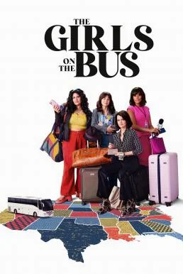 The Girls on the Bus Season 1 HBO บรรยายไทย ซับไทย HD