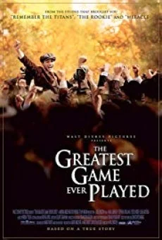 The Greatest Game Ever Played เกมยิ่งใหญ่...ชัยชนะเหนือความฝัน พากย์ไทย HD