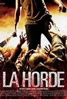 The Horde (La horde) ฝ่านรก โขยงซอมบี้ พากย์ไทย HD