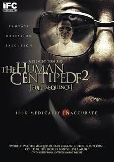 The Human Centipede II (First Sequence) (2011) มนุษย์ตะขาบ ภาค 2 ซับไทย