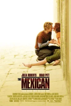 The Mexican (2001) เดอะ เม็กซิกัน พารักฝ่าควันปืน พากย์ไทย หนังฟรี