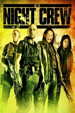 The Night Crew (2015) พวกลูกเรือกลางคืน พากย์ไทย