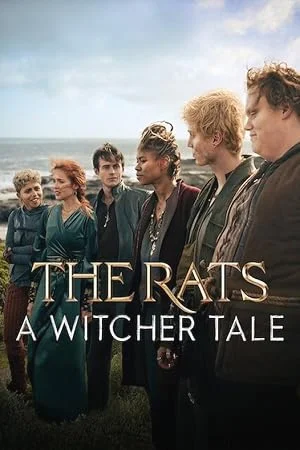 The Rats - A Witcher Tale (2025) พวกแรทส์ - ตำนานนักล่าจอมอสูร พากย์ไทย HD