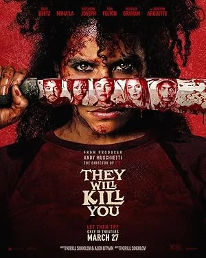 They Will Kill You (2026) พวกมันจะฆ่าแก พากย์ไทย HD