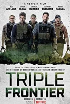 Triple Frontier ปล้น ล่า ท้านรก พากย์ไทย HD