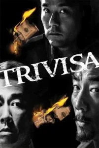 Trivisa (Chu dai chiu fung) (2016) จับตาย! ปล้นระห่ำเมือง พากย์ไทย HD
