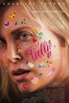 Tully ทัลลี่ เป็นแม่ไม่ใช่เรื่องง่าย พากย์ไทย HD