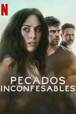 Unspeakable Sins (Pecados Inconfesables) บาปไร้บริสุทธิ์ Season 1 Netflix บรรยาย