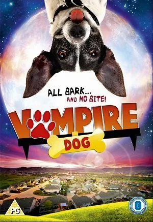 Vampire Dog (2012) คุณหมาแวมไพร์ พากย์ไทย
