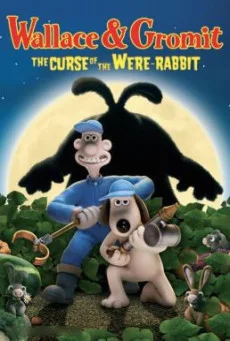 Wallace & Gromit: The Curse of the Were-Rabbit วอลเลซ & กรอมมิท กู้วิกฤตป่วนสวนผ