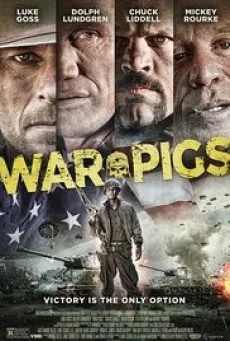 War Pigs พลระห่ำพันธุ์ลุยแหลก พากย์ไทย HD