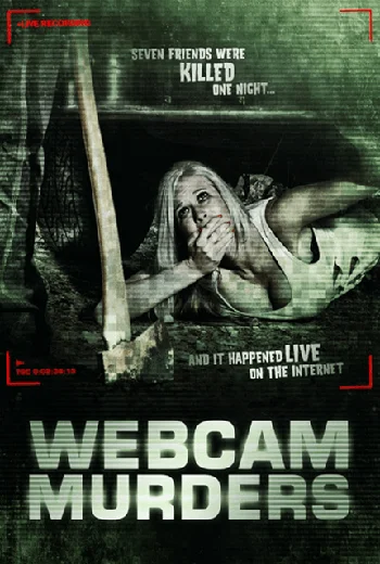 Webcam Murders (2014) เว็บแคม เกมส์คนคลั่ง เชือดออนไลน์ พากย์ไทย