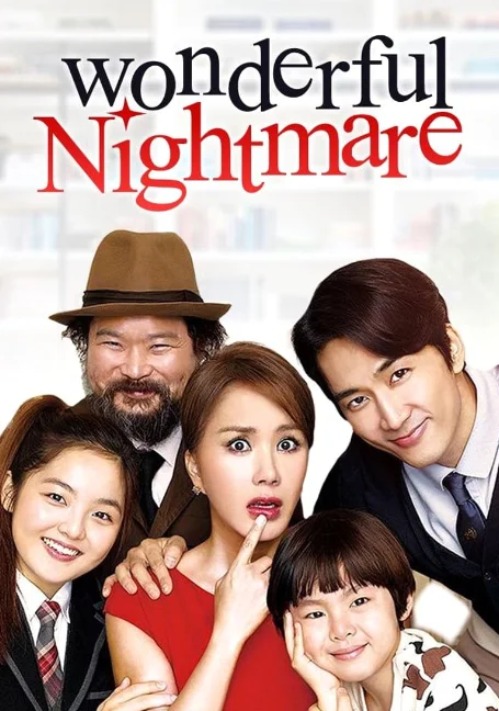Wonderful Nightmare (2015) มหัศจรรย์ ฉันเป็นเมีย พากย์ไทย HD