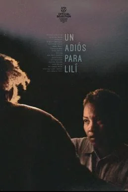 A Farewell for Lilí (2022) บรรยายไทย ซับไทย HD