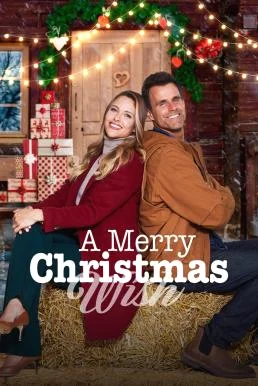 A Merry Christmas Wish (2022) บรรยายไทย ซับไทย HD