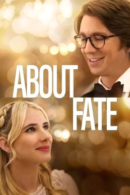 About Fate ชะตารัก ชะตาป่วน (2022) บรรยายไทย ซับไทย HD