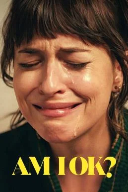 Am I OK? ถามใจว่าใช่ปะ? (2024) บรรยายไทย ซับไทย HD