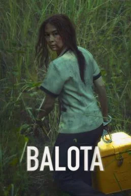 Ballot (Balota) บัตรเลือดตั้ง (2024) บรรยายไทย ซับไทย HD