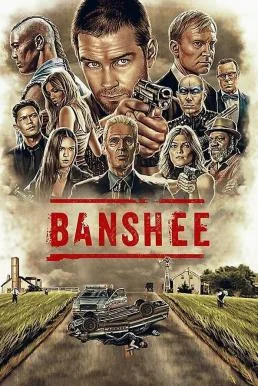 Banshee แบนชี Season 4 พากย์ไทย หนังฟรี
