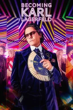 Becoming Karl Lagerfeld Season 1 (2024) บรรยายไทย ซับไทย HD